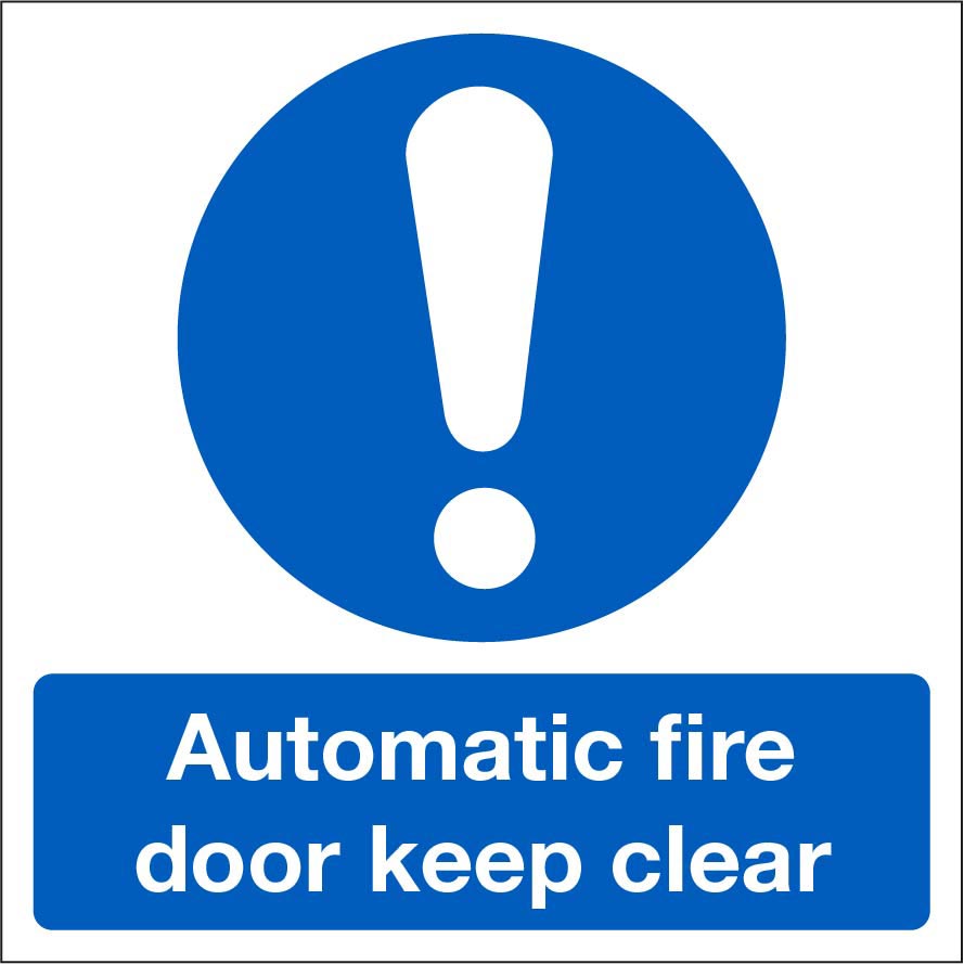 Automatic Fire Door Keep Clear Sign