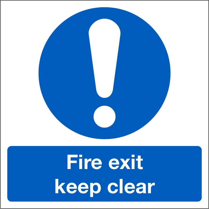 Fire Exit Keep Clear Sign