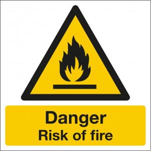 Danger Risk of Fire Sign